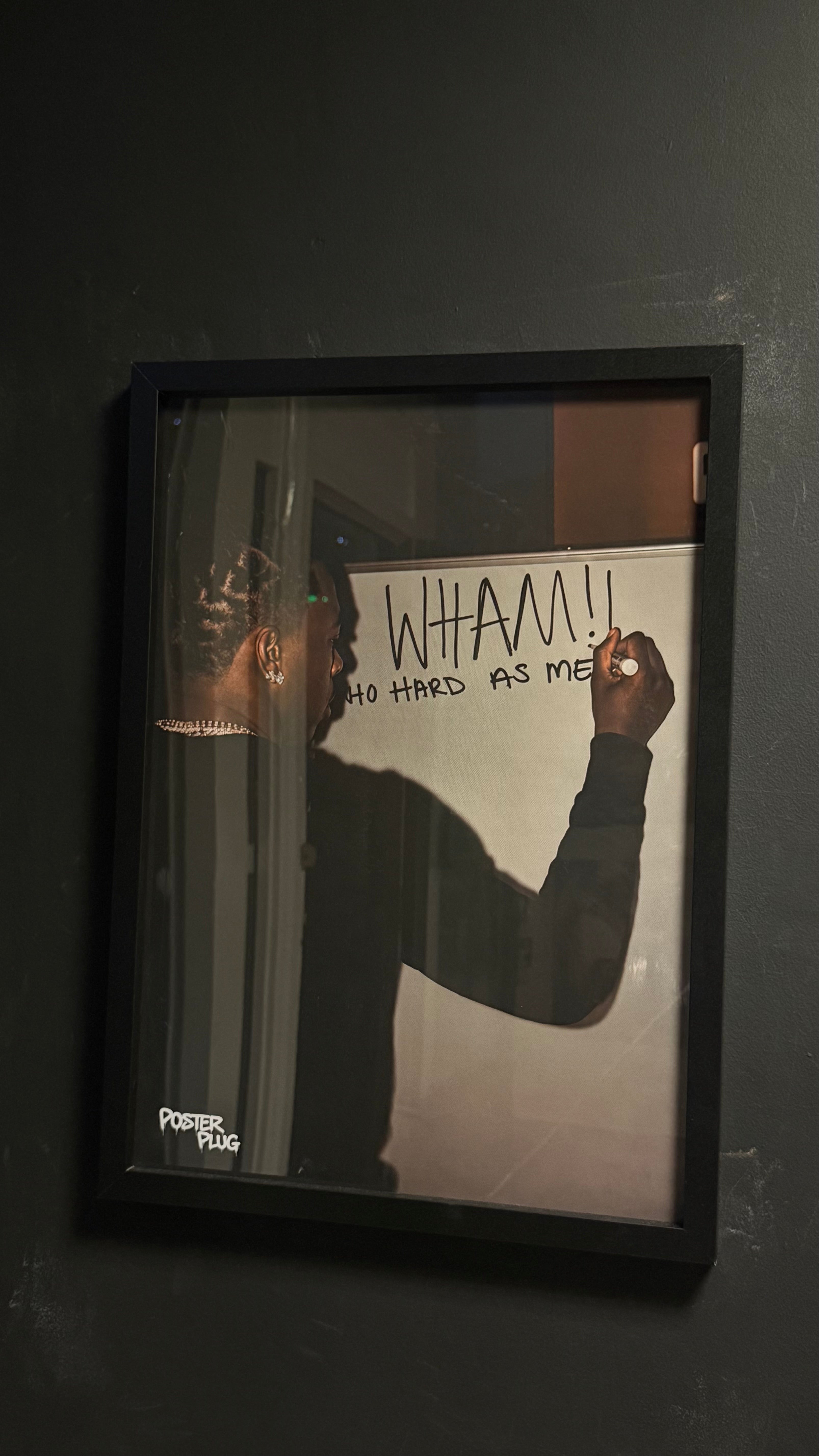 LIL BABY ‘WHAM’ ‘WHO HARD AS ME?’ A2 GLASSED FRAME