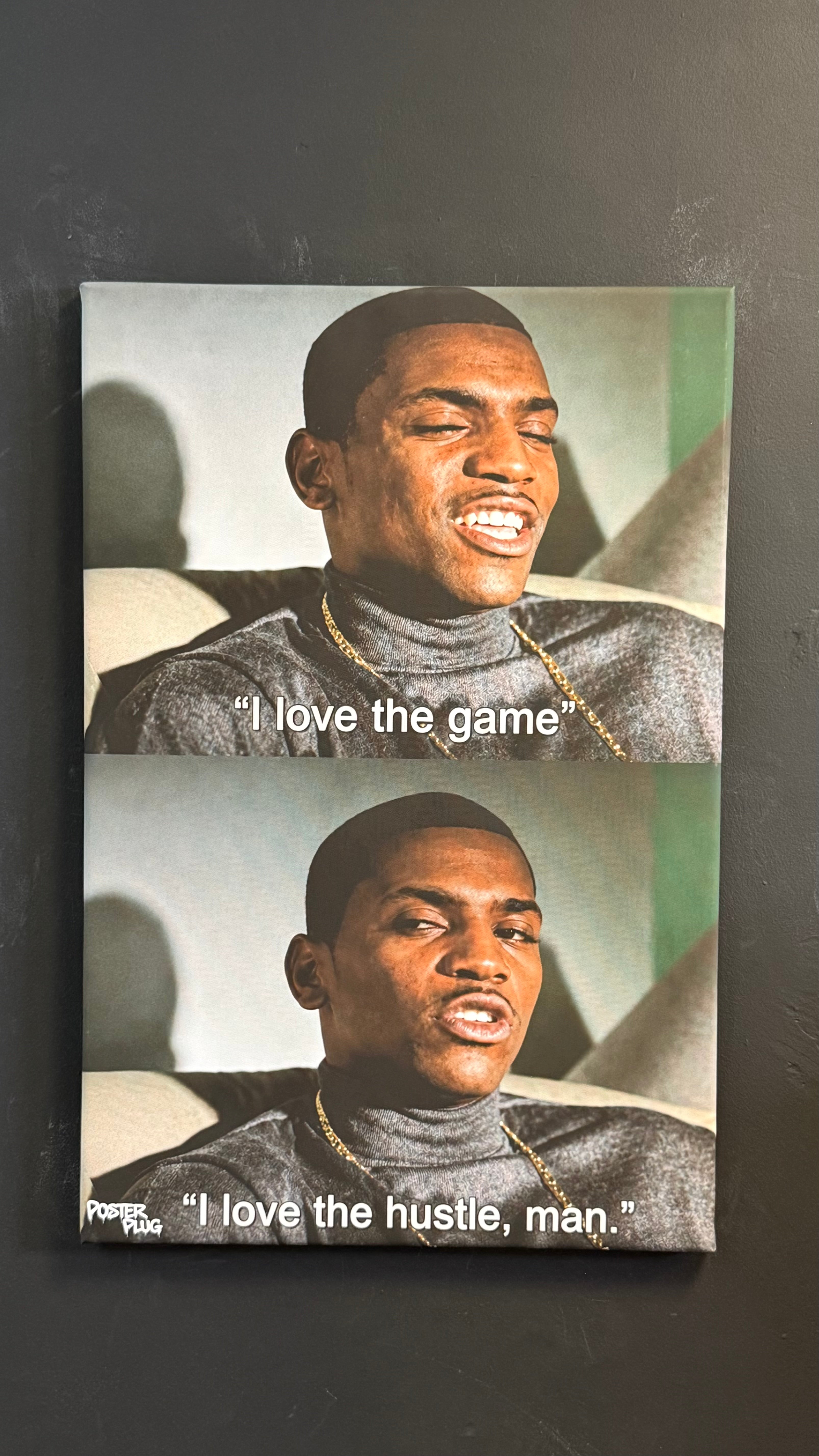 MITCH ‘I LOVE THE GAME I LOVE THE HUSTLE, MAN’ A1 CANVAS